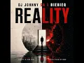 Reality (feat. BieBieQ Lekker Beats)