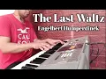 Download Lagu The Last Waltz - Engelbert Humperdinck Piano Cover