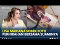 Download Lagu LISA Mariana Robek Foto Pernikahannya Bersama Edho, Rumah Tangga Diduga Kandas Bahagia Jadi Janda