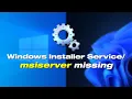 Fix Windows Installer Service Missing In Services Manager in Windows 11 10