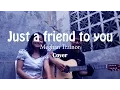 Download Lagu Just a Friend To You - Meghan Trainor covered by Adlin