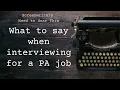 What to say when interviewing for a production assistant job