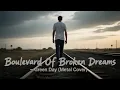 Download Lagu Green Day - Boulevard Of Broken Dreams (Rock Metal Cover) by @metaluniverse1