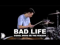 Lagu Bad Life - Sigrid, Bring Me The Horizon | Drum Cover