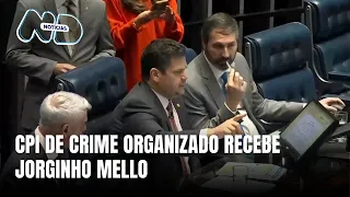 Jorginho Mello será ouvido na CPI de combate ao crime organizado