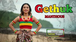 gethuk manthous cover reggae version