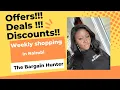 The Bargain Hunter Offers Offers Offers Don t Be Left Out When Planning Your Weekly Shopping