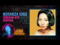 Download Lagu Noraniza Idris - Semenjak Kita Berpisah (Official Karaoke Video)