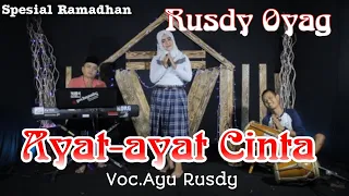 Download Rusdy Oyag Spesial Ramadhan ll Ayat-ayat Cinta cover by Ayu Rusdy MP3