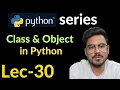 OOPs in Python Part-1 Lec-30