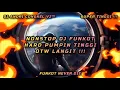 Download Lagu NONSTOP DJ FUNKOT HARD PUMPIN TINGGI OTW LANGIT 🔥 SUPER TINGGI ‼️ DJ ANDRI CONGKEL V2™ #DJTERBARU