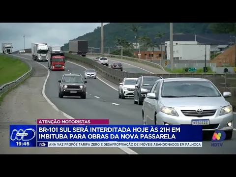 BR-101 Sul será interditada para obras de passarela em Imbituba