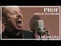 Download Lagu PROF - Louisiana (Live \u0026 In Color)