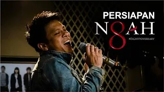 Download Persiapan NOAH 8 Anniversary MP3