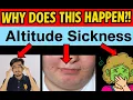 Altitude Sickness The Hidden Danger You Don t See Coming