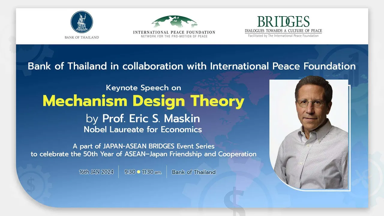 Keynote Speech on Mechanism Design Theory by Prof. Eric. S. Maskin I 16 January 2024