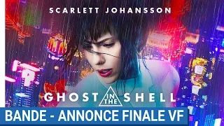 GHOST IN THE SHELL - Bande-Annonce Finale VF [au cinéma le 29 Mars 2017]
