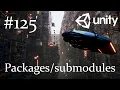 Unity - Git submodules Custom Unity Package archive