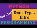 4 0 Introduction To Data Types In Python Python Programming