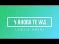 karaoke y ahora te vas con tololoche alegres del barranco
