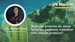 PECUÁRIA LEITEIRA - NUTRIÇÃO: Nutrição proteica de vacas: Podemos trabalhar com menos proteína?