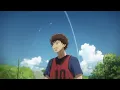 TVアニメ『アオアシ』第2クールノンクレジットオープニングムービー ♪Superfly/「Presence」