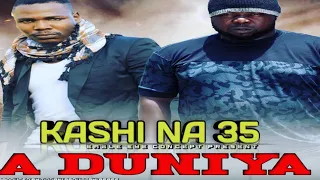 aduniya kashi na 35