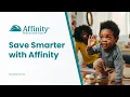 Start Saving Smarter with Affinity Federal Credit Union