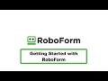 Getting Started with RoboForm