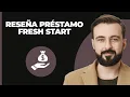 Revision del Prestamo Fresh Start