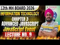 Class 12th IT Chapter 3 I Advanced Java script Lecture 9