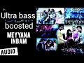 Meyyana Inbam Tamil song ultra bass boosted🎧Tamil party song bass boosted🎧🎧plz subscribe❤