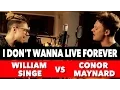 Download Lagu ZAYN \u0026 Taylor Swift - I Don't Wanna Live Forever (SING OFF vs. William Singe)