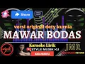 Download Lagu MAWAR BODAS KARAOKE KOPLO GELENYU  - DETI KURNIA
