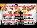 Mahallaul Qiyam penuh Derai Air mata || Kyai Saiful Rizal (Gus Sif ) Haul Akbar Kyai Syarifuddin 23