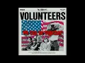 "We Can Be Together" by Jefferson Airplane