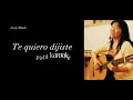 Te quiero dijiste karaoke