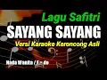 SAYANG SAYANG || Safitri Versi Keroncong (Karaoke)