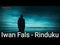 Download Lagu Iwan Fals Rinduku | lirik
