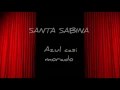 Santa Sabina - Azul casi morado CON LETRA