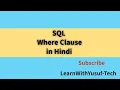 SQL WHERE Clause Tutorial in Hindi with Practical Examples Data Filter Karna Sikhe SQL Me