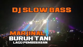 Download DJ SLOW BASS || BURUH TANI MP3