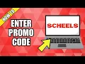 How To Enter Promo Code On Scheels