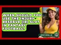 When Should You Use The Injury Reserve IR Slot In Fantasy Football - Fantasy Football Lab