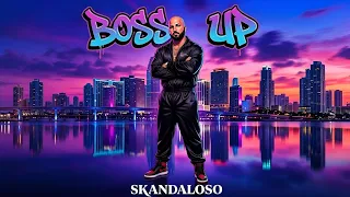 Boss Up  | 2026 Westcoast Hip-Hop @DJSkandalous