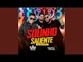 Lagu SOLINHO SALIENTE (NO BATIDÃO)