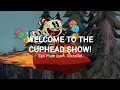 The Cuphead Show - Welcome To The Cuphead Show