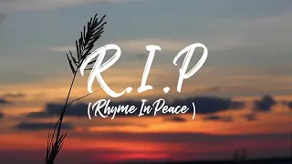 Download R.i.p (Rhyme in peace) MP3