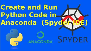 How to create and run first python code on Anaconda3 Spyder IDE