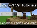CustomNPCs Tutorials Episode 8 Roles and Jobs